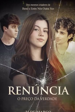Poster 1 de Filme Renúncia - O Preço da Verdade (2026)