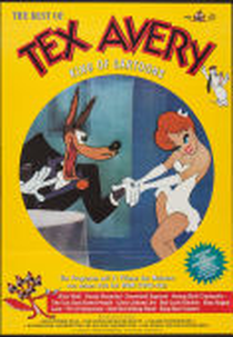 Tex Avery, the King of Cartoons (Tex Avery, the King of Cartoons)