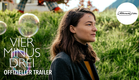 VIER MINUS DREI | Trailer deutsch | Bald im Kino!
