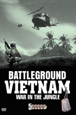 Battleground Vietnam: War in the Jungle (Battleground Vietnam: War in the Jungle)