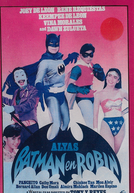 Alias: Batman and Robin (Alyas Batman En Robin)