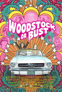 Woodstock or Bust - Poster / Capa / Cartaz - Oficial 1