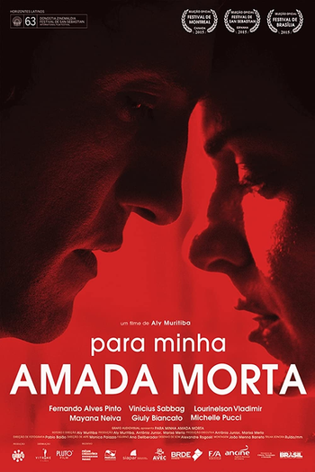  de Filme Para Minha Amada Morta (2015)