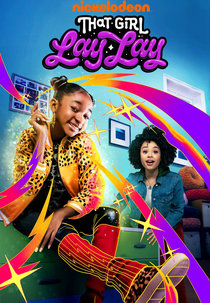 That Girl Lay Lay (1ª Temporada) (That Girl Lay Lay (Season 1))