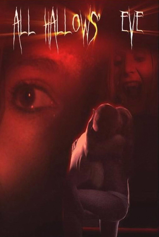 Poster 1 de Filme All Hallows’ Eve (2007)