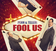 Penn & Teller: Fool Us (6ª Temporada)