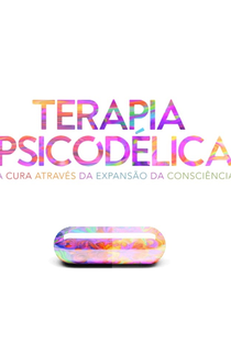 Terapia Psicodélica - Poster / Capa / Cartaz - Oficial 1