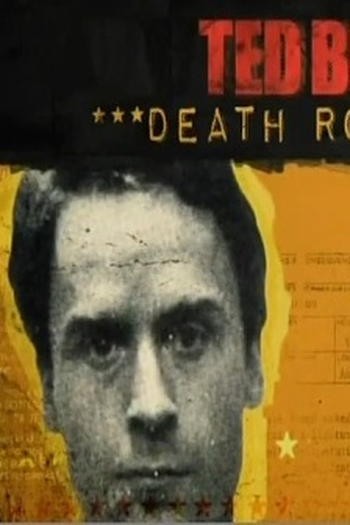 Poster de Filme Ted Bundy: Death Row Tapes (2012)