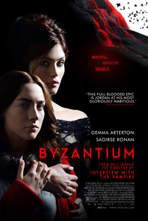 Byzantium: Uma Vida Eterna - Poster / Capa / Cartaz - Oficial 2