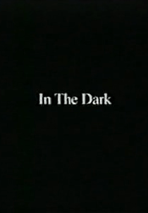 Richard Laymon's In The Dark (In The Dark)