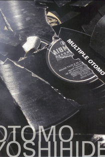 Otomo Yoshihide: The Multiple Otomo Project - Poster / Capa / Cartaz - Oficial 1