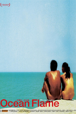 Ocean Flame (Yi ban hai shui, yi ban huo yan)