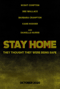 Stay Home - Poster / Capa / Cartaz - Oficial 1