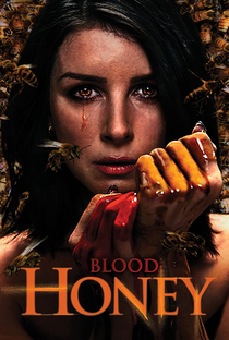 Blood Honey - Poster / Capa / Cartaz - Oficial 1