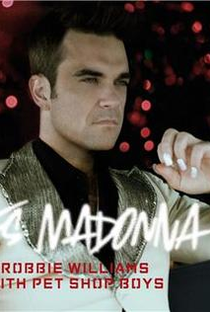 Robbie Williams Feat. Pet Shop Boys: She's Madonna - Poster / Capa / Cartaz - Oficial 1