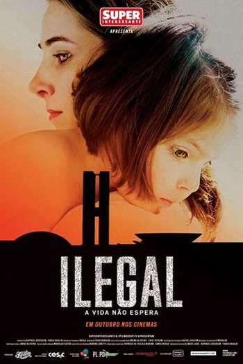 Poster de Filme Ilegal (2014)