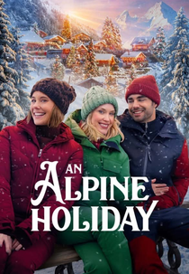 An Alpine Holiday (An Alpine Holiday)