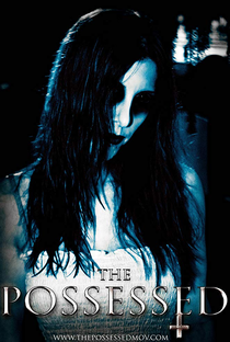 The Possessed - Poster / Capa / Cartaz - Oficial 1