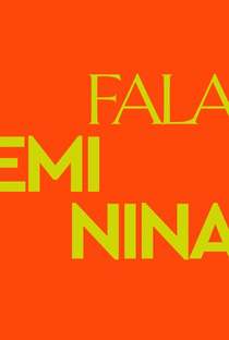 Falas Femininas - Poster / Capa / Cartaz - Oficial 3