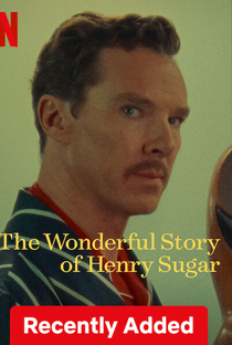A Incrível História de Henry Sugar - 27 de Setembro de 2023 | Filmow