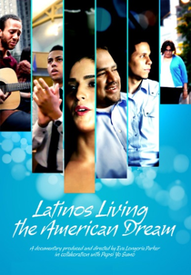 Latinos Living the American Dream (Latinos Living the American Dream)