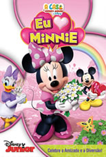 A Casa do Mickey Mouse: Eu Amo Minnie - Poster / Capa / Cartaz - Oficial 1