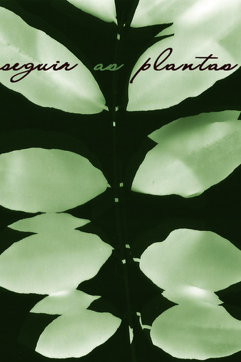 Poster de Curta Seguir as Plantas (2016)