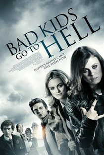 Bad Kids Go To Hell - Poster / Capa / Cartaz - Oficial 1