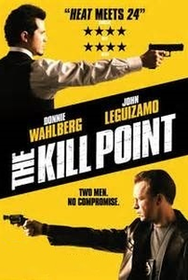 The Kill Point (1ª Temporada) - Poster / Capa / Cartaz - Oficial 1