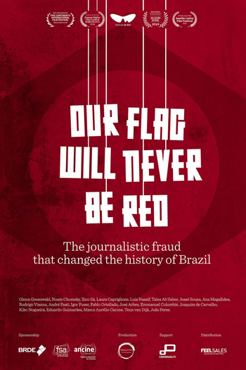  de Filme A Nossa Bandeira Jamais Será Vermelha (2019)