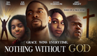Nothing without God (2016) Trailer