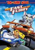 Tom & Jerry: Velozes e Ferozes (Tom and Jerry: The Fast and the Furry)