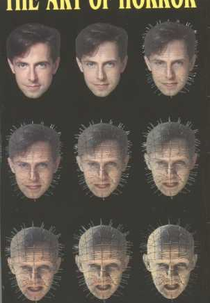 Clive Barker: The Art of Horror (Clive Barker: The Art of Horror)