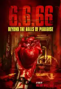 6.6.66: Beyond the Halls of Paradise (6.6.66: Beyond the Halls of Paradise)