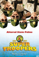 Super Tiras (Super Troopers)