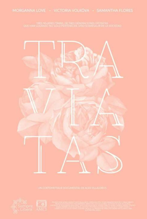 Traviatas - Poster / Capa / Cartaz - Oficial 1
