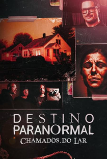 Destino Paranormal - Chamados do lar (1 Temporada) - Poster / Capa / Cartaz - Oficial 1