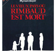 O Antigo País Onde Rimbaud Morreu