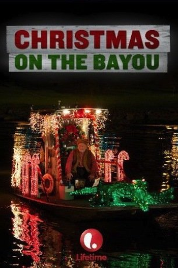  de Filme Christmas on the Bayou (2013)