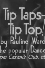 Tip Taps – Tip Top! (Tip Taps – Tip Top!)