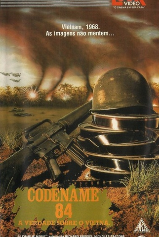 Poster 1 de Filme Codename 84: A Verdade Sobre o Vietnã (1989)