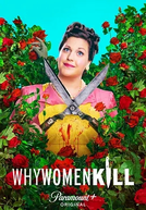 Por Que as Mulheres Matam (2ª Temporada) (Why Women Kill (Season 2))