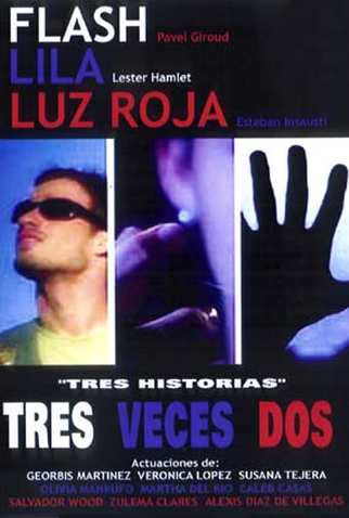 Poster 1 de Filme Três Vezes Dois (2004)