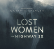 Lost Women of Highway 20 (1ª Temporada)