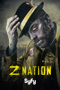 Z Nation (3ª Temporada) - Poster / Capa / Cartaz - Oficial 2