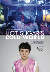 Hot Sugar's Cold World (Hot Sugar's Cold World)