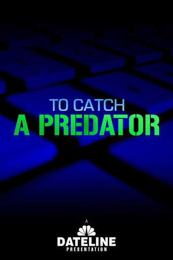Poster de Franquia To Catch a Predator (2004)