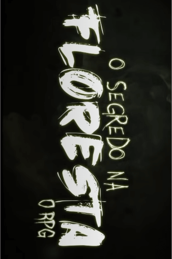  de Série O Segredo na Floresta (2020)