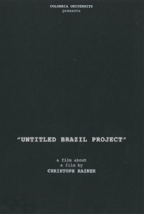 Untitled Brazil Project - Poster / Capa / Cartaz - Oficial 1