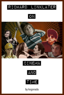 Linklater: On Cinema & Time - Poster / Capa / Cartaz - Oficial 1